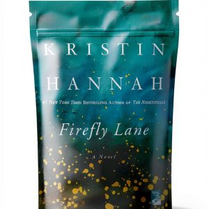 Firefly Lane Book 1 Kindle Edition St. Martin's Press 498-Page Saga-0
